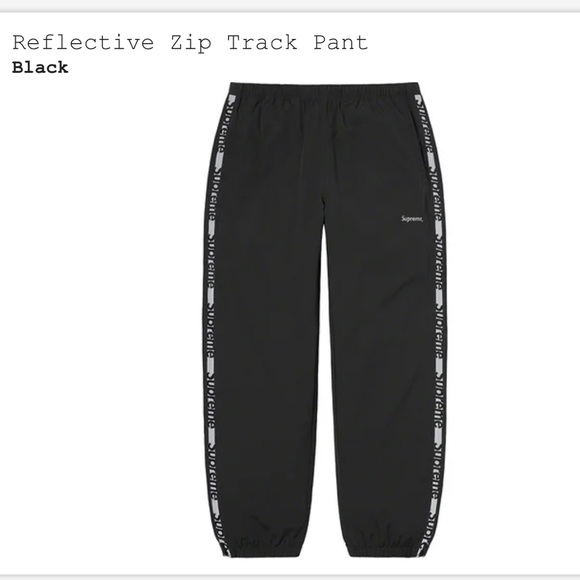 Supreme Reflective Zip Track Pants🆕